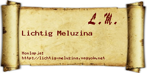 Lichtig Meluzina névjegykártya
